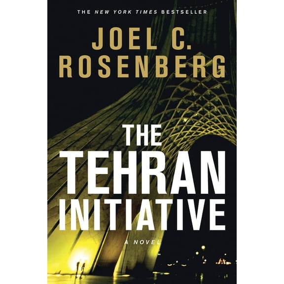 Pre-Owned The Tehran Initiative (Paperback) 1414319363 9781414319360
