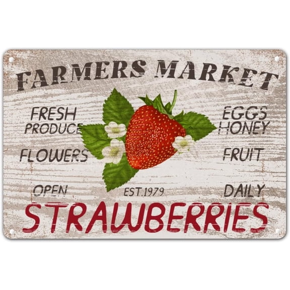 Retro Strawberries Farmers Market Metal Tin Sign, Funny Indoor Outdoor Wall Decor Plaque, 8 x 12 Inch