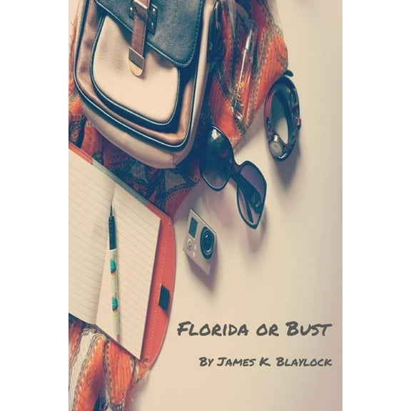 Florida or Bust (Paperback)