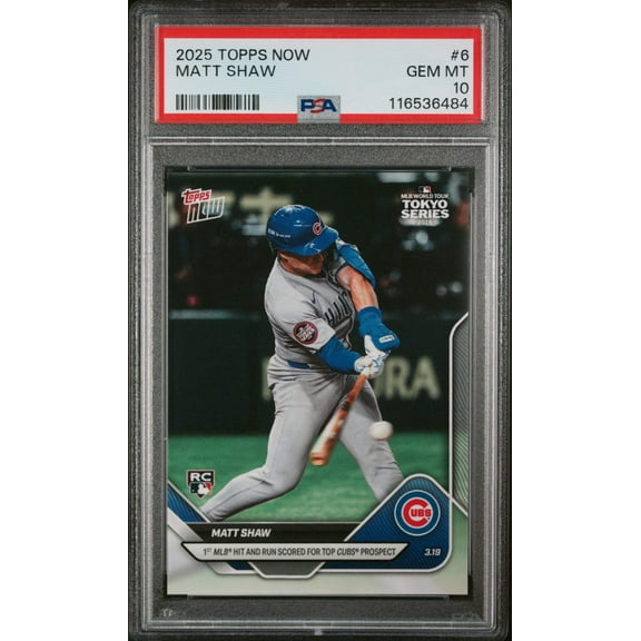 Graded 2025 Topps Now Matt Shaw #6 Rookie RC Baseball Card PSA 10 Gem Mint