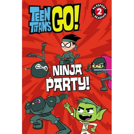 Teen Titans Go! (TM): Ninja Party!