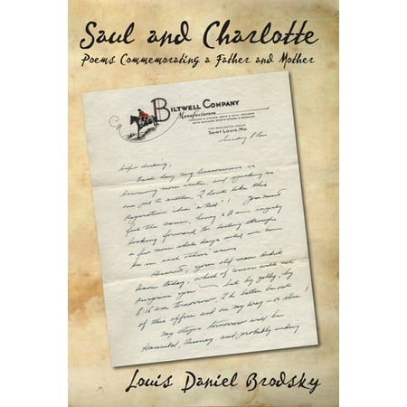 Saul and Charlotte: Poems Commemorating a Father and Mother - (Best Mom And Dad Poems)