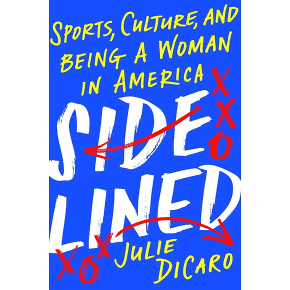 Libro Dutton Sidelined: deporte, cultura y ser mujer en América