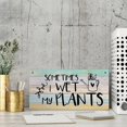 Wood Sign Sometimes I Wet My Plants Home Rustic Wood Sign Wall Art For