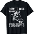 thumbnail image 1 of Cowboy Funny - How to Ride A Horse Mount The Horse Camiseta, 1 of 2