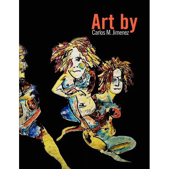 Art By Carlos M. Jimenez