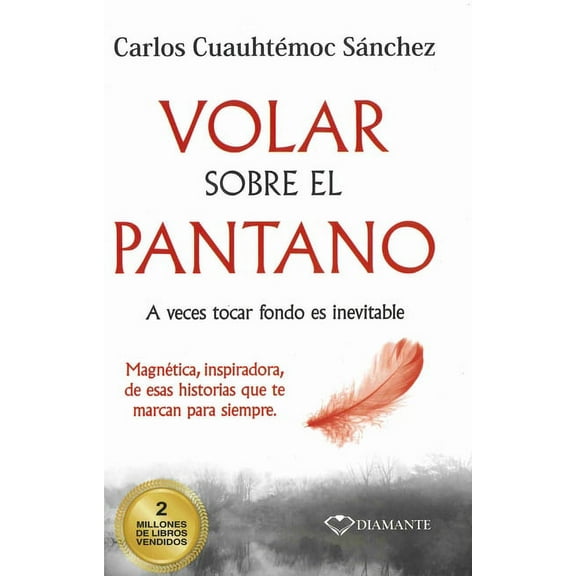 Volar Sobre El Pantano -V2*, (Paperback)