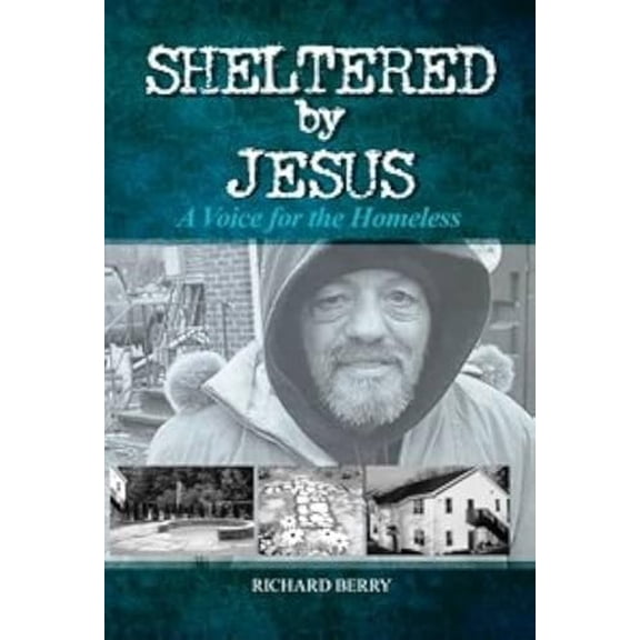 Pre-Owned Sheltered By Jesus, 9780911802863, 091180286X, Paperback,