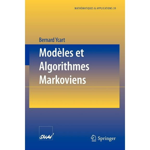 Mathématiques Et Applications Modèles Et Algorithmes Markoviens, Book 39, (Paperback)