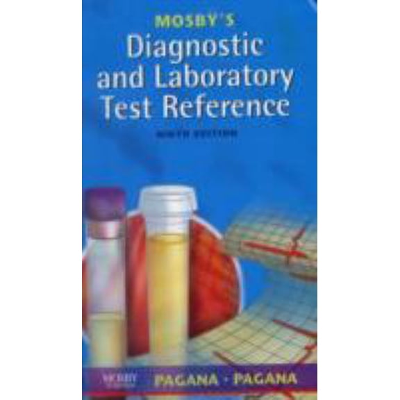 Pre-Owned Mosby's Diagnostic and Laboratory Test Reference (Paperback) 0323053459 9780323053457