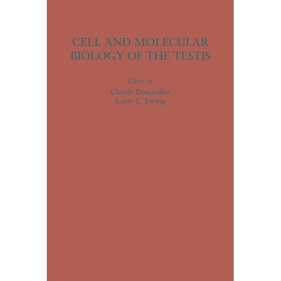 Cell and Molecular Biology of the Testis, (Hardcover)
