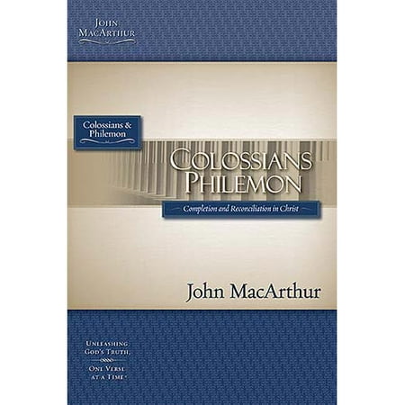 Colossians And Philemon (MacArthur Bible Studies) (Not Available-Out Of Print)
