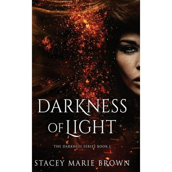 Darkness of Light, (Hardcover)