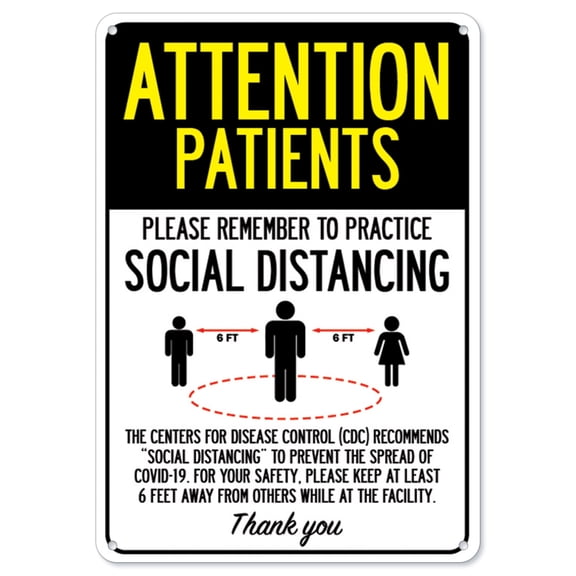 SignMission OS-NS-A-1218-25399 Covid-19 Notice Sign - Attention Patients Practice Social Distancing