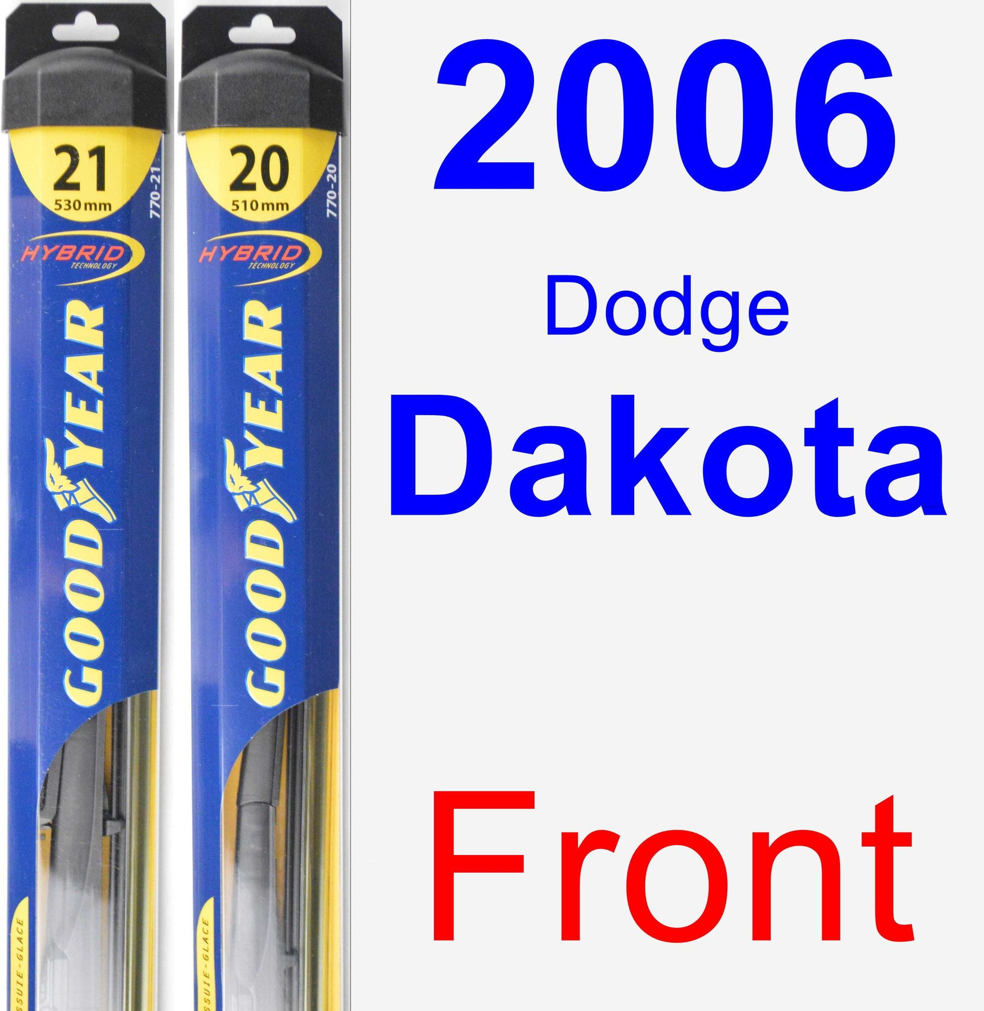 2006 Dodge Dakota Wiper Blade Set/Kit (Front) (2 Blades) Hybrid