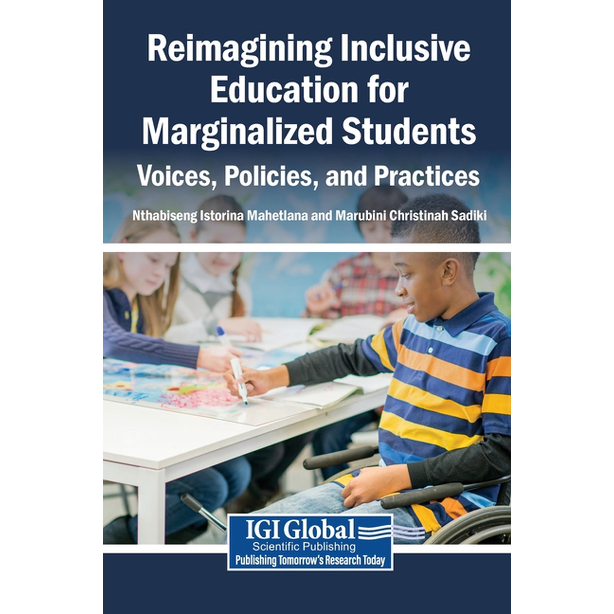 Reimagining Inclusive Education for Marginalized Students: Voices, Policies, and Practices, (Hardcover)