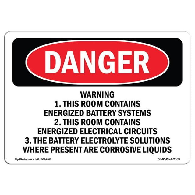 SignMission OS-DS-A-1218-L-2303 12 x 18 in. OSHA Danger Sign - Warning 1. This Room Contains Energized Battery Systems