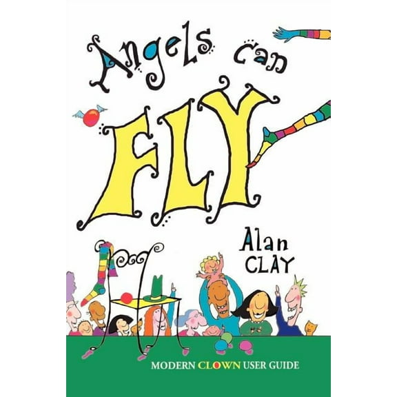 Angels Can Fly, (Paperback)