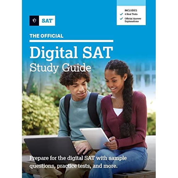 Pre-Owned The Official Digital SAT Study Guide (Paperback) 1457316706 9781457316708