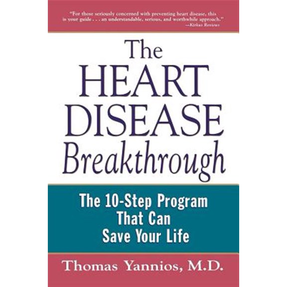 Pre-Owned The Heart Disease Breakthrough: 10-Step Program That Can Save Your Life Paperback Thomas Yannios M.D.