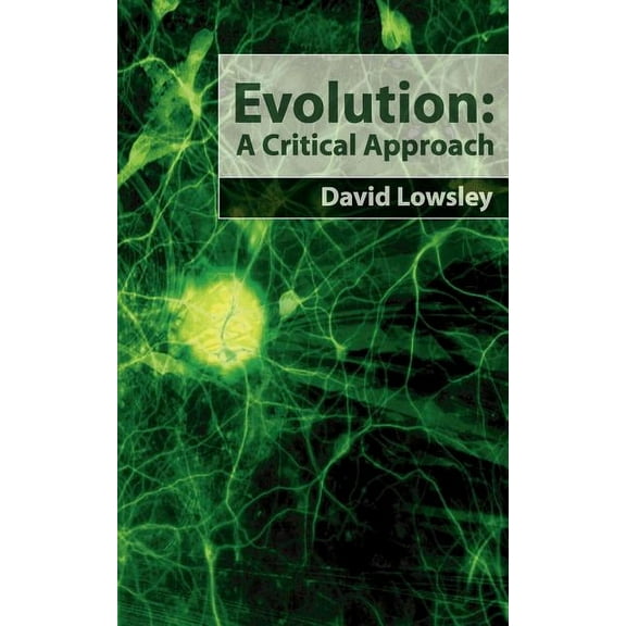 Evolution: A Critical Approach (Paperback)