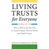 Pre-Owned Living Trusts for Everyone: Why a Will Is Not the Way to Avoid Probate, Protect Heirs, and Settle Estates (Second Edition) (Paperback) 1621535673 9781621535676