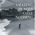 thumbnail image 1 of Amazing Places Ne Coûte Rien : le Nouvel Âge d'Or des Voyages Authentiques, 1 of 2
