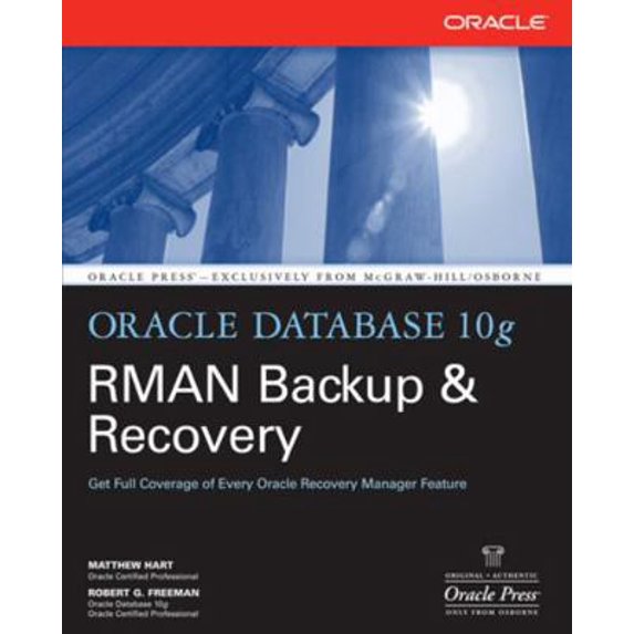 Pre-Owned Oracle Database 10g RMAN Backup & Recovery (Paperback) 0072263172 9780072263176