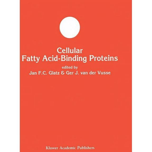 Developments in Molecular and Cellular B Cellular Fatty Acid-Binding Proteins, Book 6, (Hardcover)