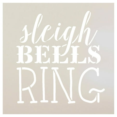 Sleigh Bells Ring Stencil by StudioR12 | Rustic Vintage Christmas Word Art - Reusable Mylar Template | Painting, Chalk, Mixed Media | Use for Journaling Home Decor - STCL1408 ... SELECT SIZE (9