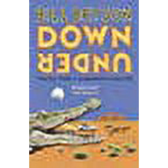 Down Under Bill Bryson (Paperback)