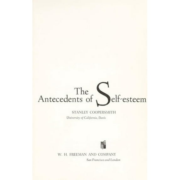 Pre-Owned The Antecedents of Self-Esteem (A Series of Books in Behavioral Science) (Hardcover) 0716709120 9780716709121