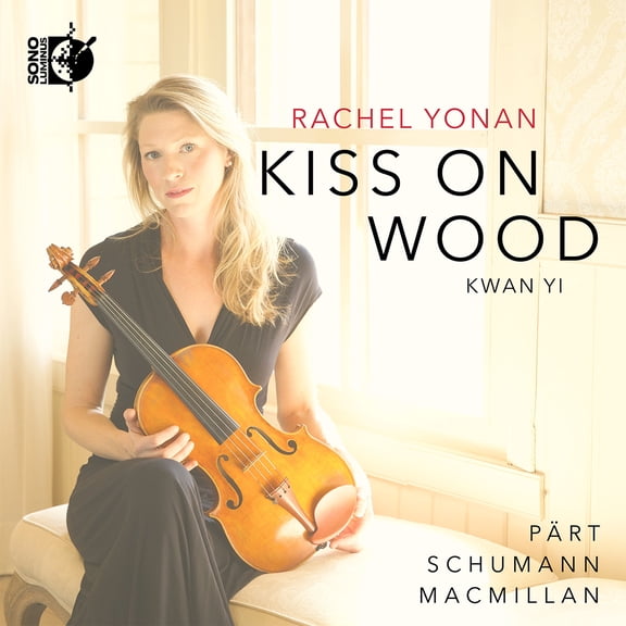Rachel Yonan - Kiss On Wood - Music & Performance - CD