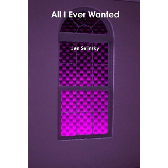 All I Ever Wanted (Paperback)