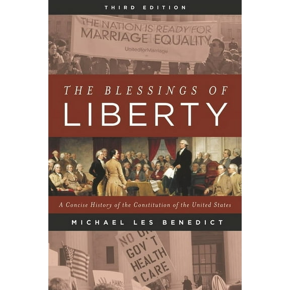Blessings of Liberty: A Concise History of the Constitution of the United States, (Hardcover)
