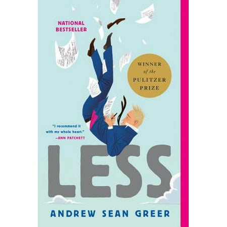 Less (Winner of the Pulitzer Prize) : A Novel (Best Pulitzer Prize Winners)