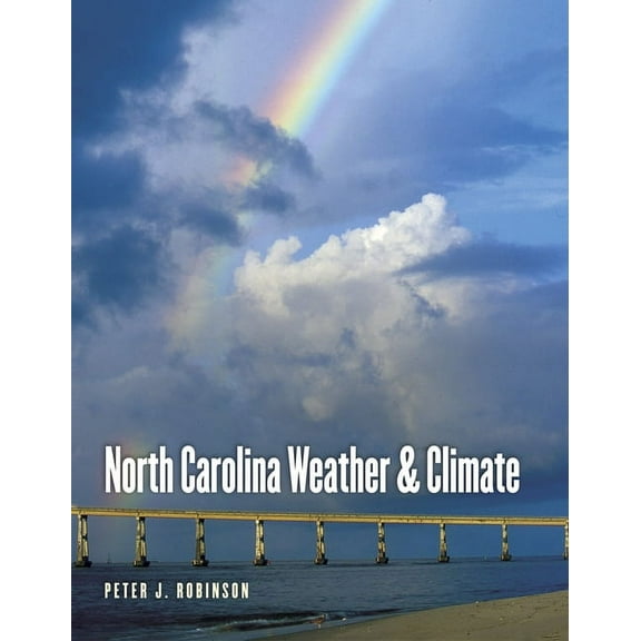 North Carolina Weather and Climate, (Paperback)