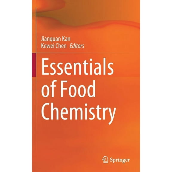 Essentials of Food Chemistry, (Hardcover)