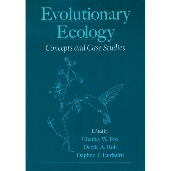 Evolutionary Ecology: Concepts and Case Studies, (Paperback)