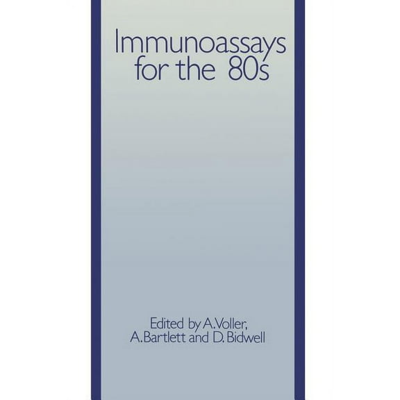 Immunoassays for the 80s, (Paperback)