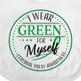 thumbnail image 4 of Inktastic I Wear Green for Myself- Cerebral Palsy Awareness Boys or Girls Baby Bib, 4 of 4