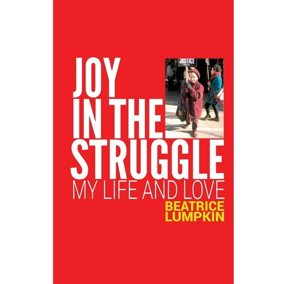 Joy In the Struggle (Paperback)