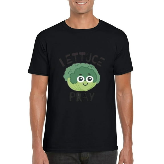Lettuce Pray Funny Meme Black Text Vegetable Pun Humor T-Shirt, for men & women, up to size 5XL