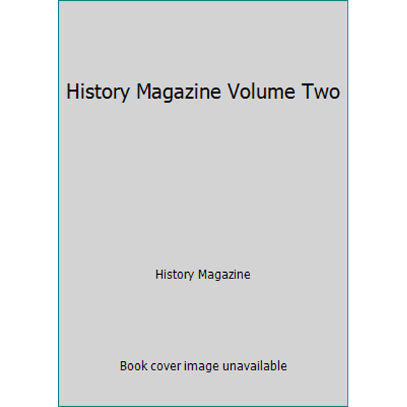 Pre-Owned History Magazine Volume Two (Paperback) 0968507689 9780968507681