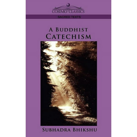 A Buddhist Catechism (Paperback)