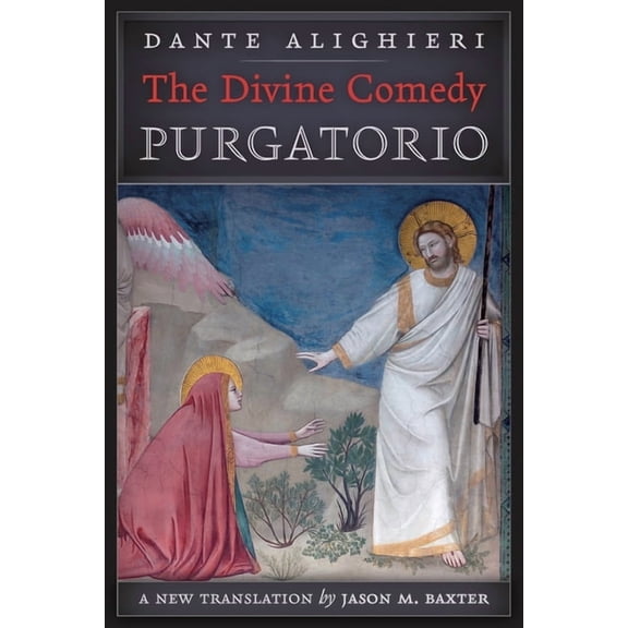 The Divine Comedy: Purgatorio, (Paperback)