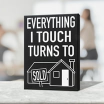 Real Estate Agent Gift, Everything I Touch Turns to Sold Wood Sign, Realtor Gift, Closing Gift for Real Estate Agent, Social Media Prop for Real Estate