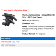 thumbnail image 2 of Thermostat Assembly - Compatible with 2014 - 2017 Ford Fiesta 2015 2016, 2 of 4
