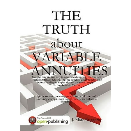 The Truth about Variable Annuities