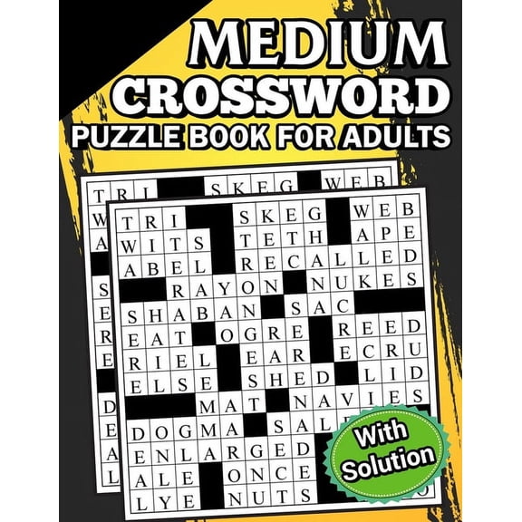 2023 Medium Crossword Puzzle Book For Adults with Solution: Crossword Puzzle Book for Seniors, Adults, Men and Women wit, (Paperback)